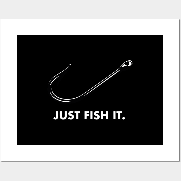 Fishing Fun "Just Fish It" Wall Art by agapimou